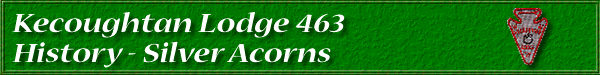 Kecoughtan Lodge 463 History - Silver Acorns